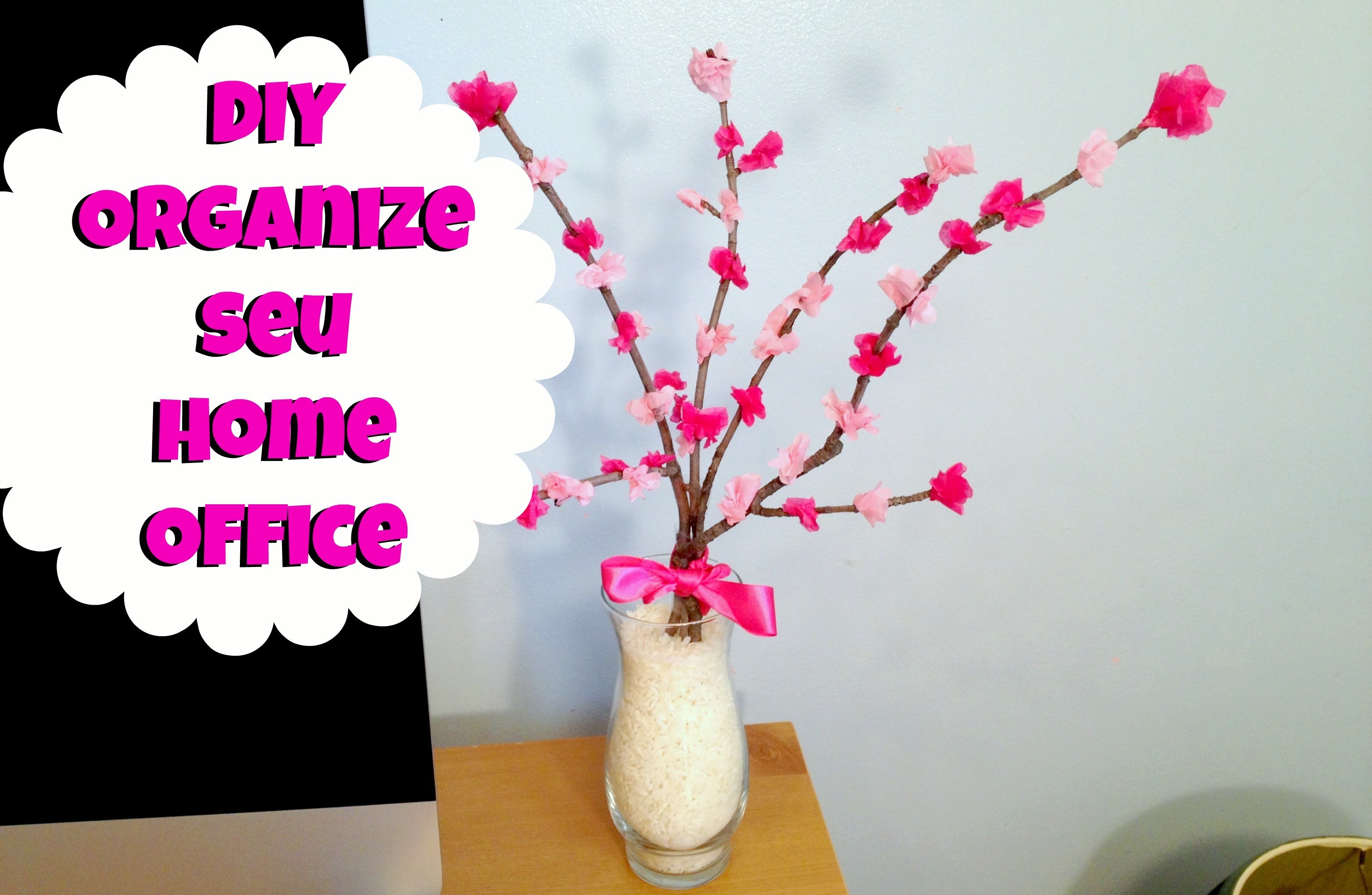DIY: Árvore com Flores de papel - Decore e Organize seu Home Office