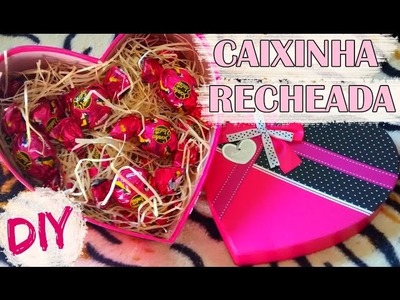 DIY: Caixinha Recheada | Presente de Dia das Mães (Dia dos Namorados, Amigo chocolate,etc)