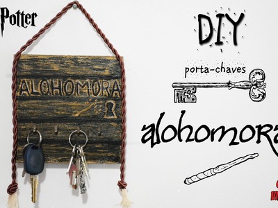 DIY: Porta-chaves ALOHOMORA | #POTTERHEAD || Garota VintaGeek