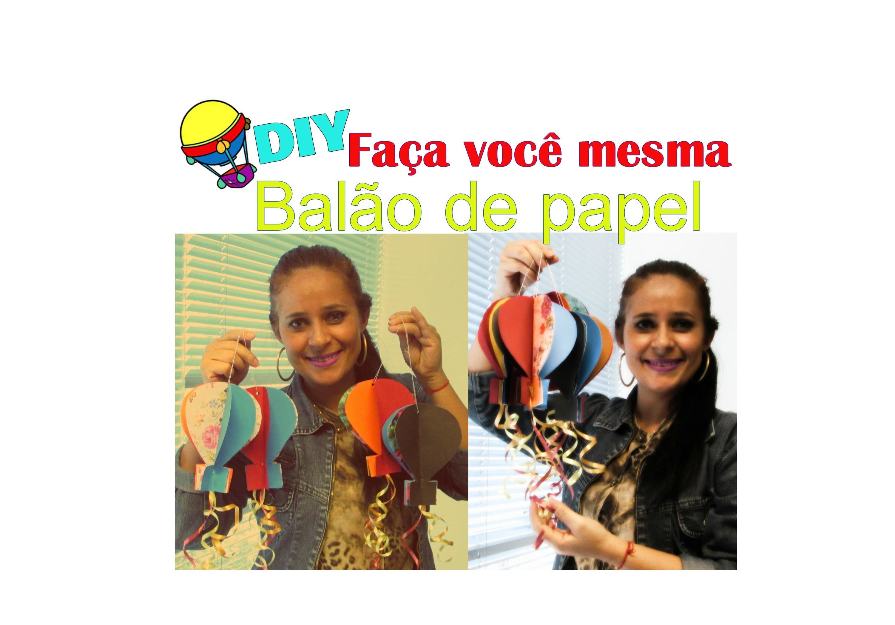 DIY - Faça balão com papel cartão