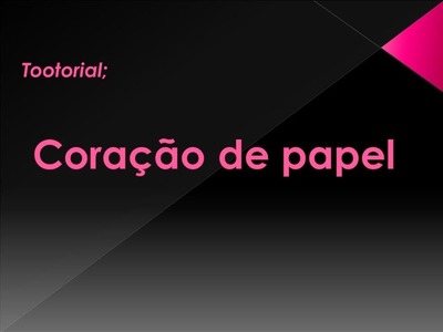 DIY #1 Coração de papel' ORIGAME | THE Victor