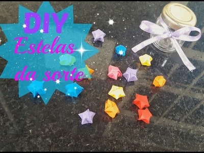 DIY:estrelas da sorte de origami