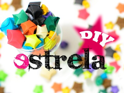 Estrelinhas de Papel - DIY - MUITO FÁCIL