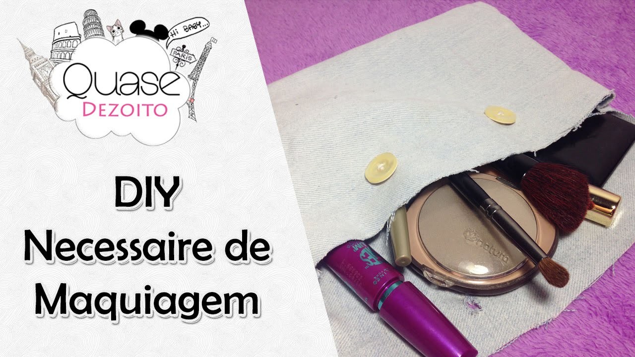 DIY - necessaire de maquiagem