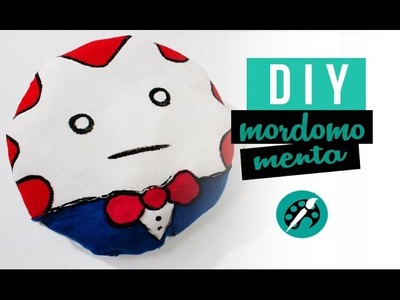 DIY MORDOMO MENTA ❤ GEEK TUTORIAIS