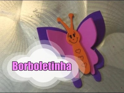 DIY.: Borboletinha! (simples) #primavera