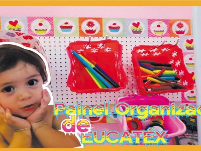 DIY PAINEL ORGANIZADOR de Eucatéx para Quarto Infantil