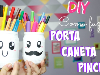 DIY - Como fazer Porta Caneta. Pincel - por Prih Gomes