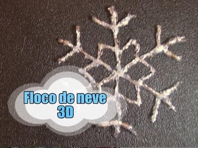 DIY.: Floco de Neve 3D
