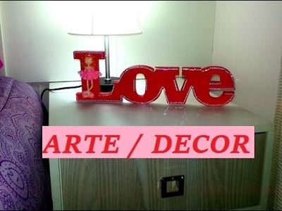 DIY  letras decorativas- Pintada e com Strass!!