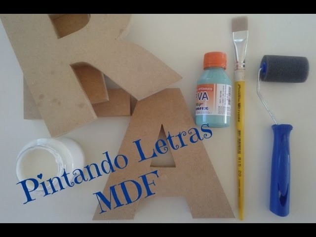 DIY: Pintando Letras MDF