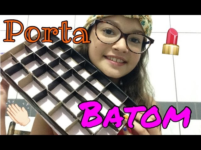 DIY - Porta Batom (esmalte) - (como fazer)