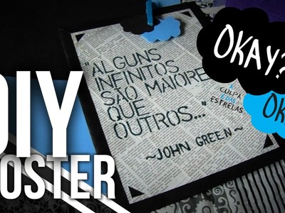 22# DIY Poster "A Culpa é das Estrelas"