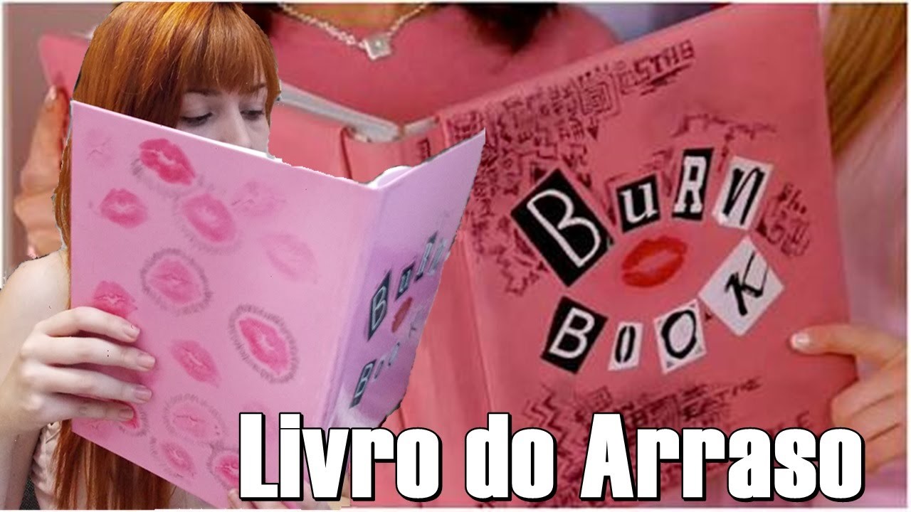 DIY: Burn Book - Livro do Arraso (Meninas Malvadas)
