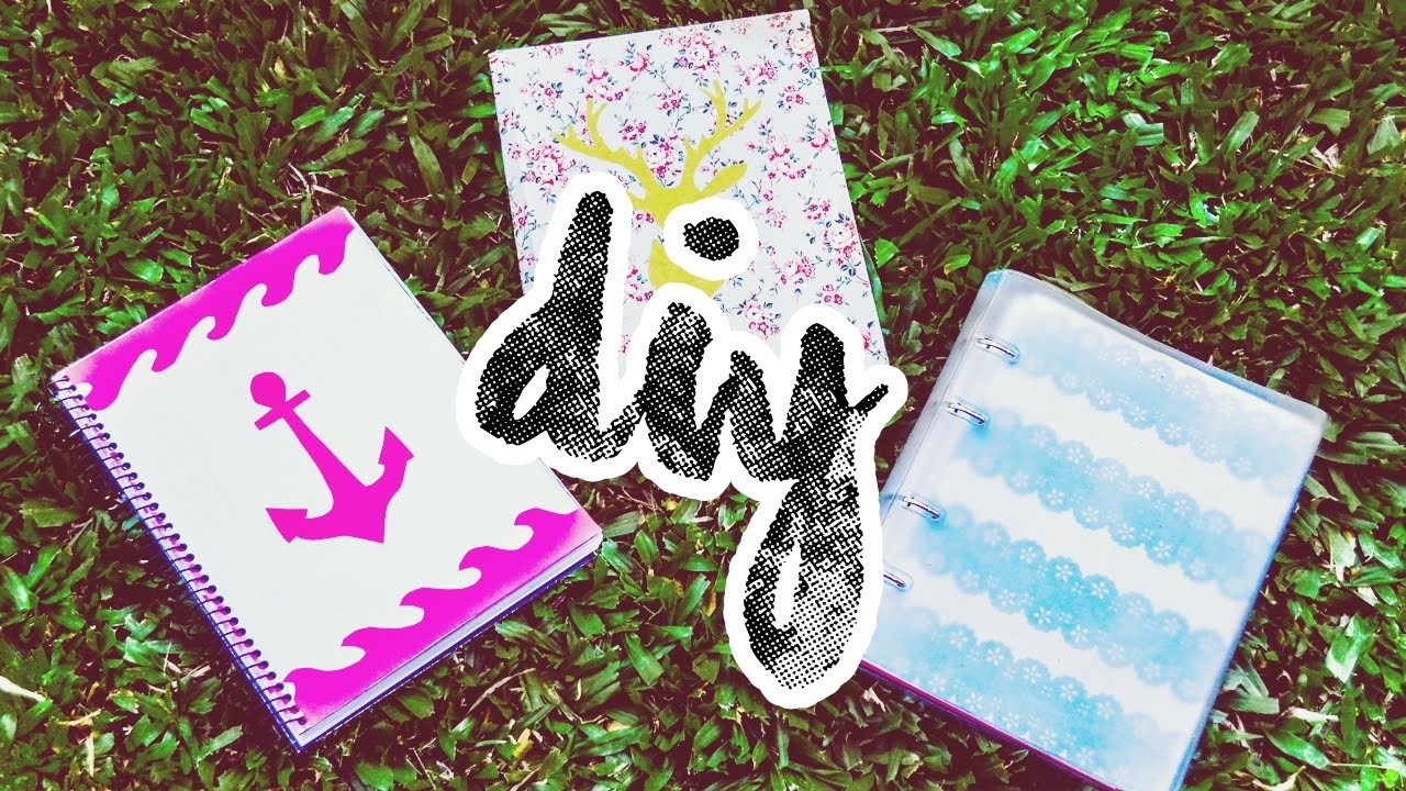 DIY: Cadernos Personalizados | SCHOOL SUPPLIES