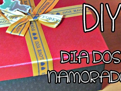 DIY: Caixa das lembranças - Dia dos Namorados ♥