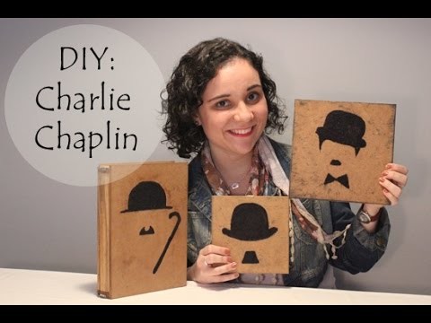 DIY: Charlie Chaplin