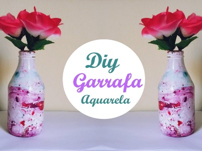 ♥ Diy Garrafinha Aquarela ♥ #OTD23