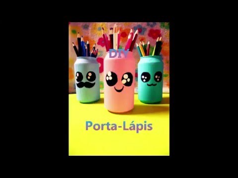 DIY- Porta-lápis de latinha