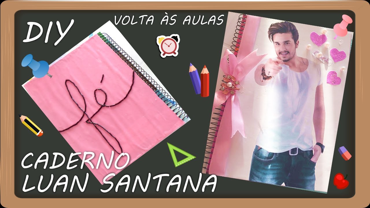 DIY Volta às aulas: Caderno Luan Santana | Cari Souza