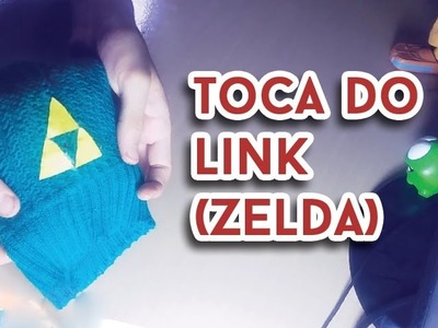 #3 DIY: Toca Do Link ( zelda ), geek