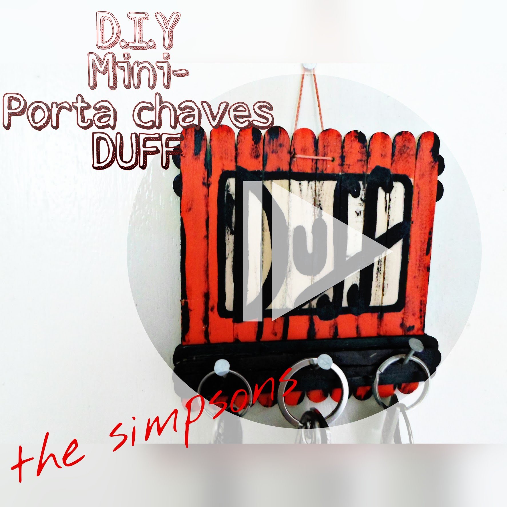 D.I.Y - Mini porta chaves DUFF | KEYCHAIN DUFF BEER,THE SIMPSONS