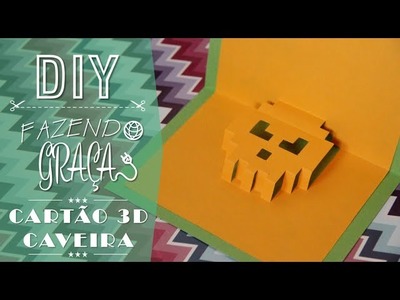 DIY #10 - Cartão 3D Caveira Hallowen |CINCO GRAÇAS