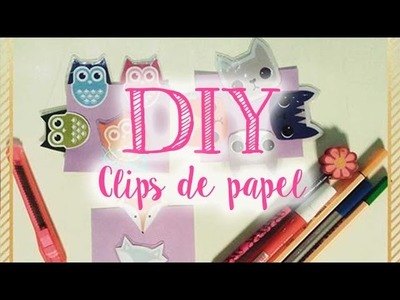 DIY - Clips com papel