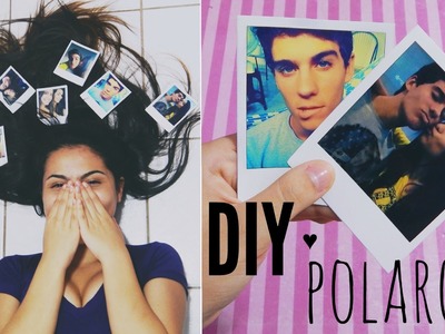 DIY: Foto estilo polaroid | Andressa Moraes