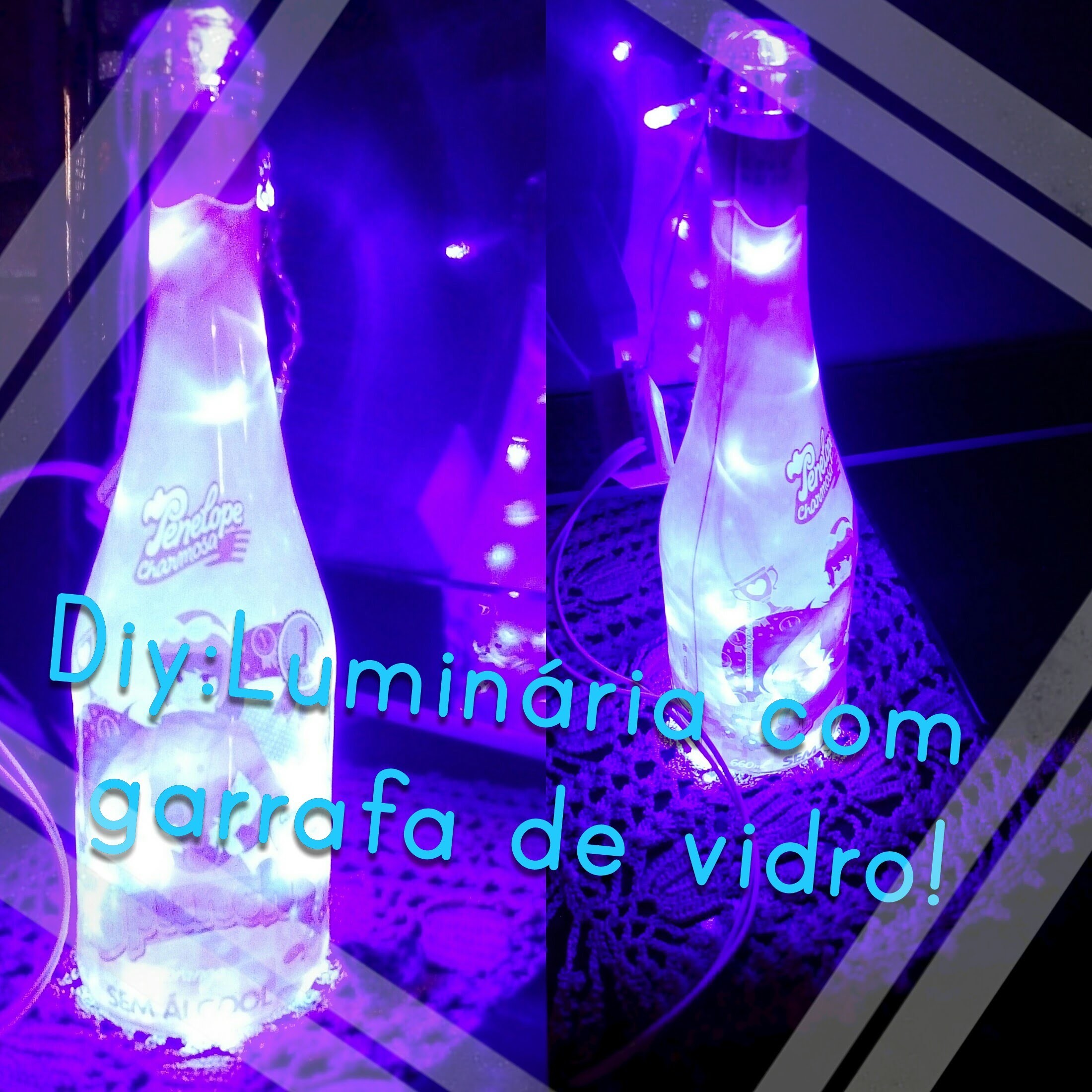 Diy: Luminária com garrafa de vidro! 