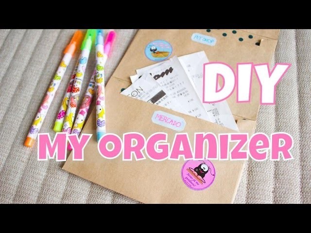 DIY- My organizer - faça voce mesma organizador