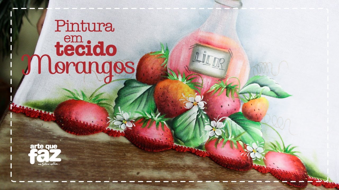 DIY - Pintura em tecido morangos (Katia Giló)
