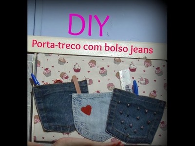 DIY - Porta treco com bolso jeans
