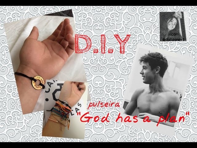 DIY - Pulseira "God has a plan"