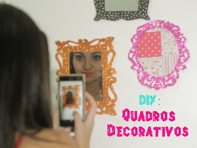 DIY: Quadros Decorativos
