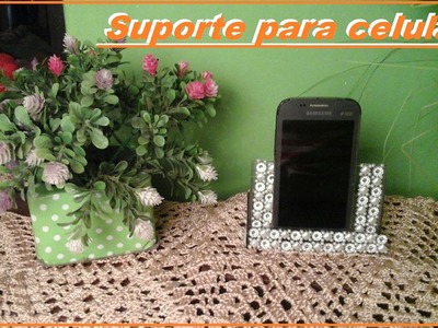 Diy: Suporte para Celular