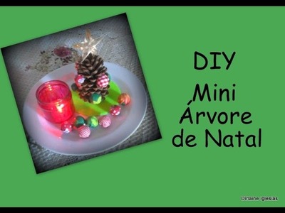 Especial de Natal #Ep. 01 Diy Mini Árvore de Natal