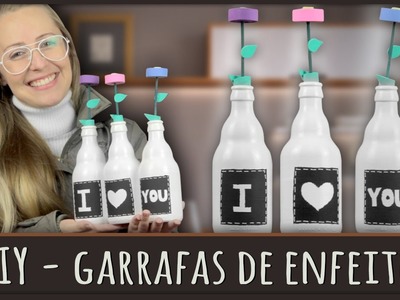 Garrafas de enfeite =DiY