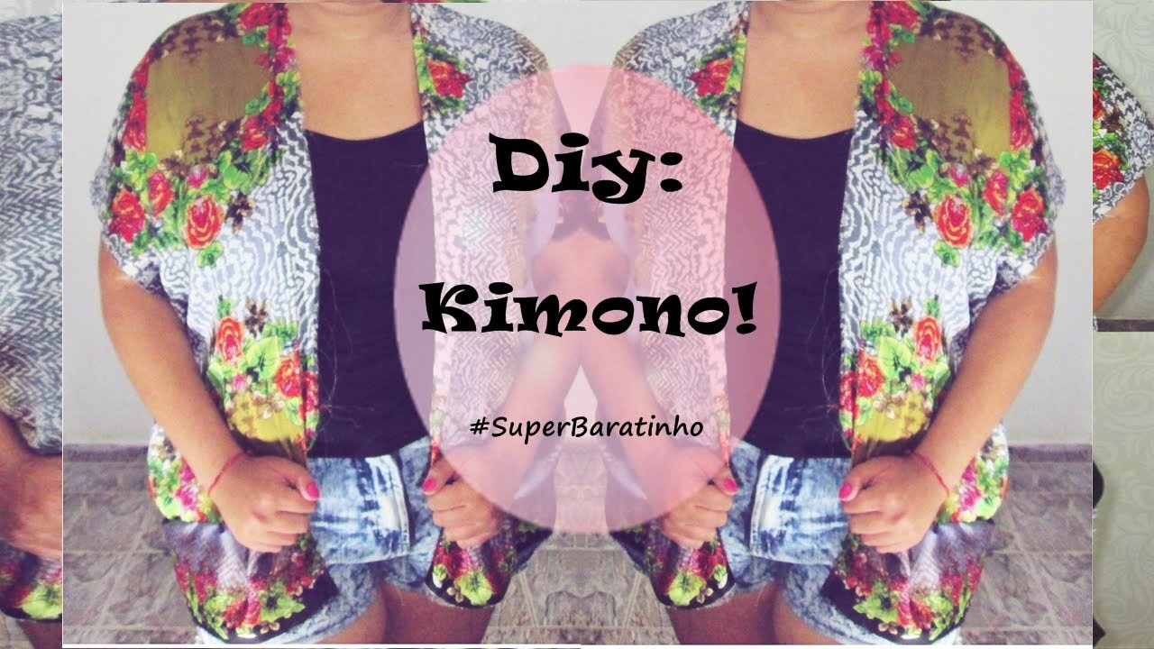 Seu Kimono por menos de R$10,00 (Diy) Faça vc Mesma!