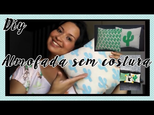 DIY : Almofada sem costura
