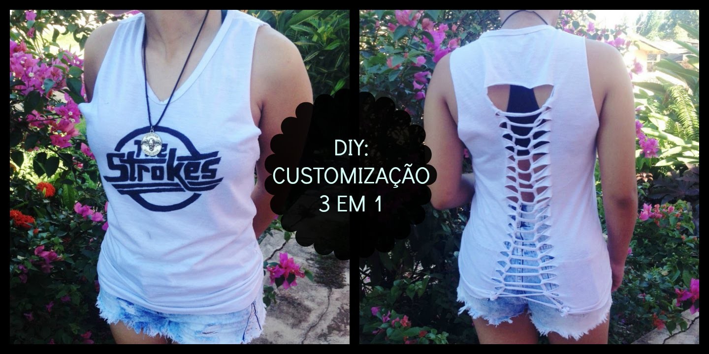DIY: Customização de camisa (3 em 1.)