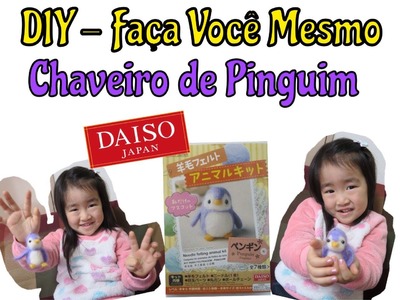 DIY DAISO - Chaveiro de Pinguim - Faça Você Mesmo Japão