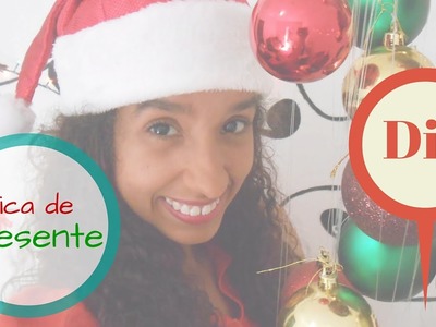 Presente para o natal simples e barato - DIY #NatalDD | D'Cifrando