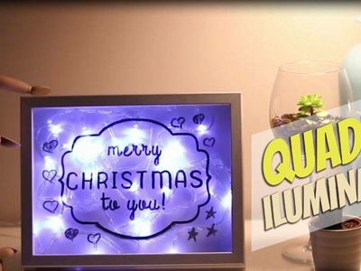 Quadro iluminado: DIY de Natal para decorar a casa