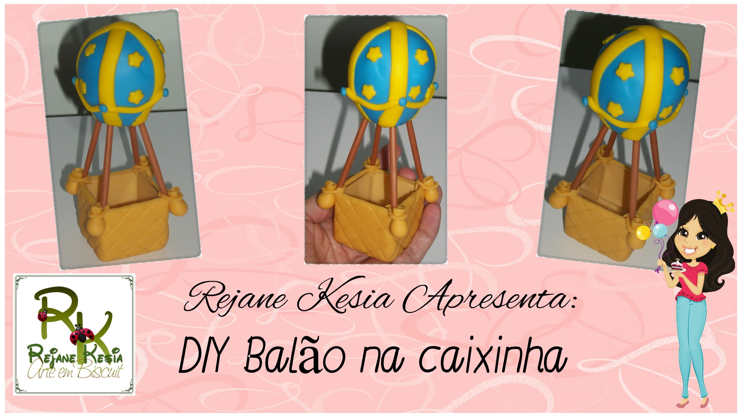 DIY balão em biscuit na caixa acrilica - Rejane Kesia