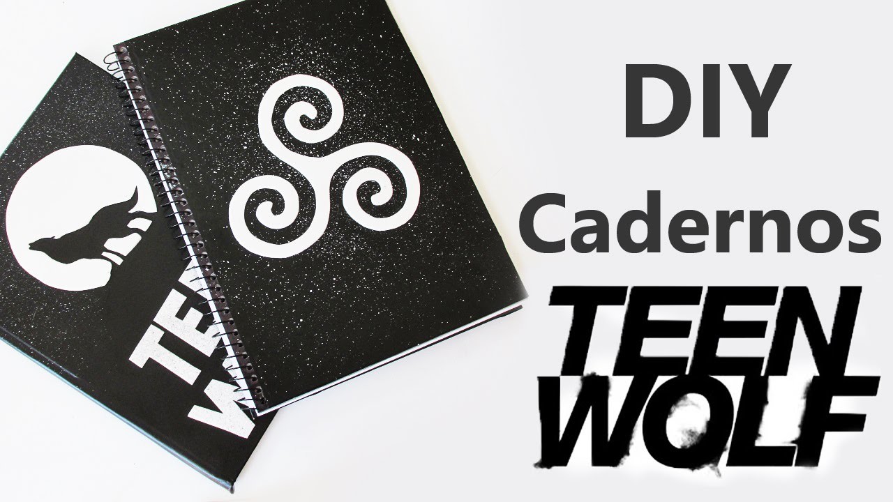 DIY: Cadernos Personalizados TEEN WOLF
