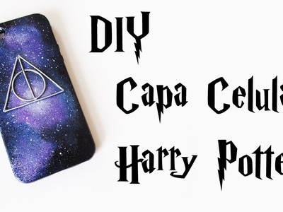 DIY: Capa de Celular Personalizada Relíquias da Morte - Harry Potter
