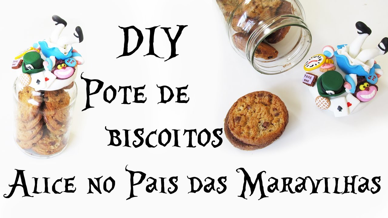 DIY: Pote de Biscoitos Alice no País das Maravilhas (Cookie Jar Alice in Wonderland Tutorial)