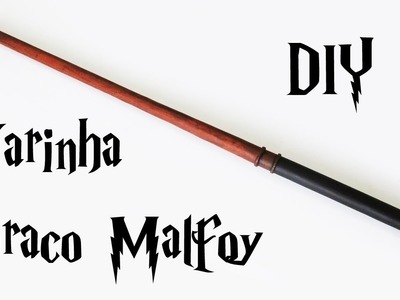 DIY: Como Fazer Varinha do Draco Malfoy (Harry Potter Wands Tutorial) | Ideias Personalizadas - DIY