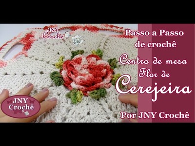 PAP Centro de mesa de crochê Flor de Cerejeira por JNY Crochê